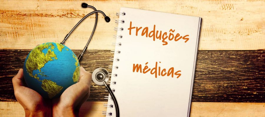 O que são e como são realizadas as traduções médicas